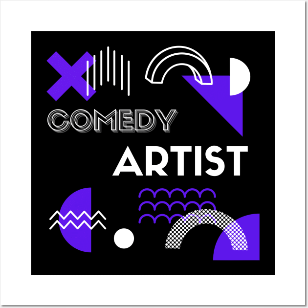 Comedy Artist Retro Wall Art by Ognisty Apparel